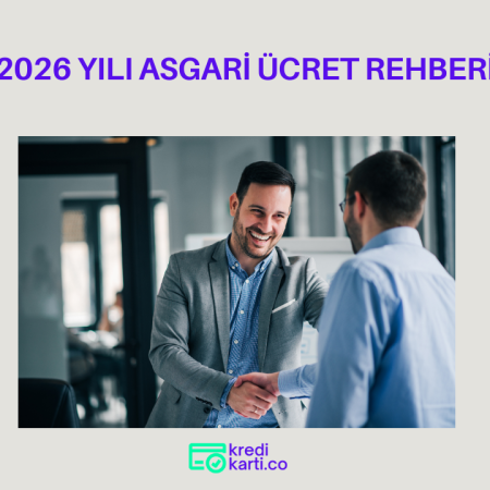 2026 Yılı Asgari Ücret Rehberi: Çalışan ve İşveren
