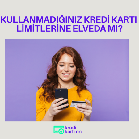 Kredi Kartında Kullanılmayan Limitler Düşüyor