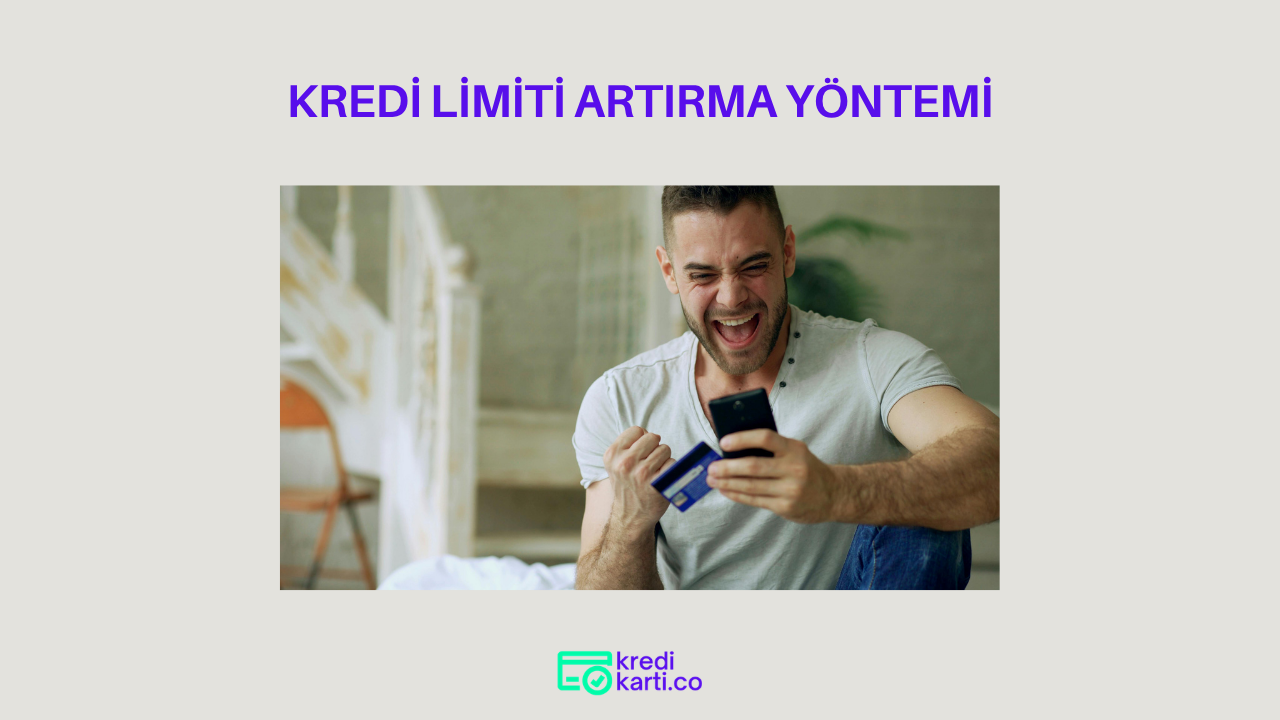 Bankacılık Algoritmalarıyla Kredi Limiti Artırma Yöntemi